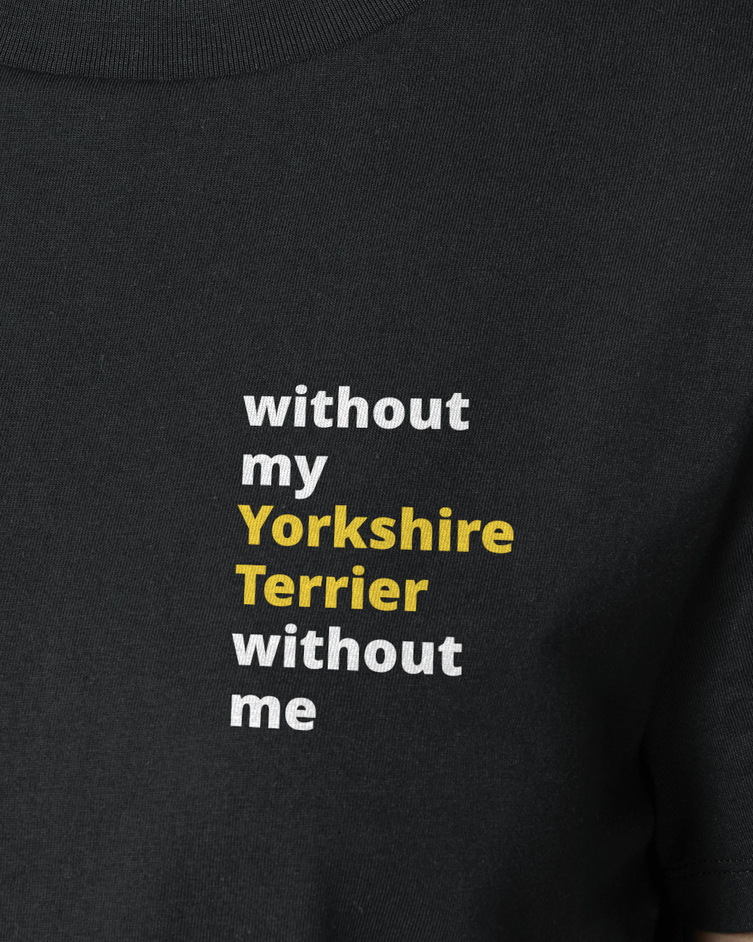 Motiv nah - without my yorkshire terrier